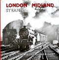 Book cover of London Midland Steam in the North-West  by CARTER, J.R. & DYCKHOFF, N.F.W. 